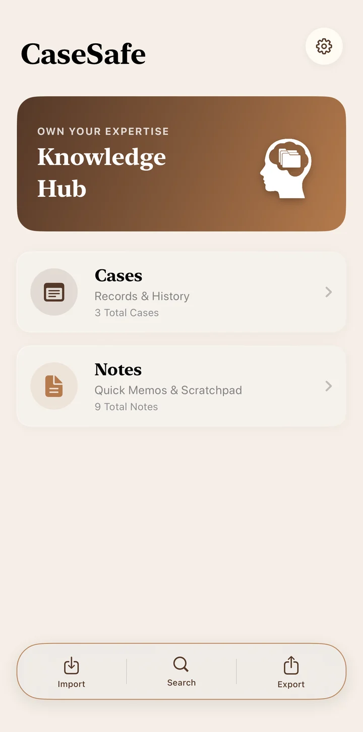 The CaseSafe home screen, showing two entry points: Cases, for records and history, and Notes, for quick memos and scratchpad.